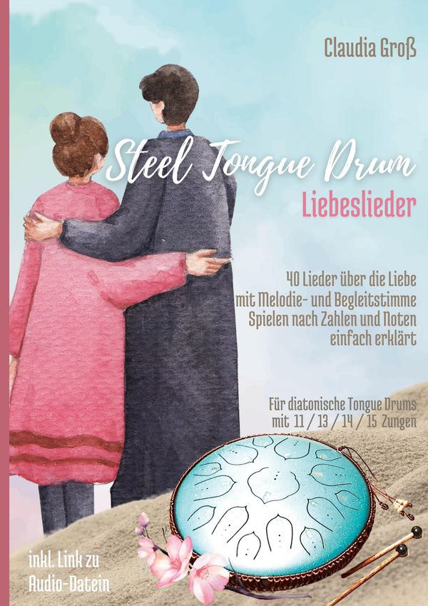 Steel Tongue Drum Liebeslieder-Songbook (Buch)