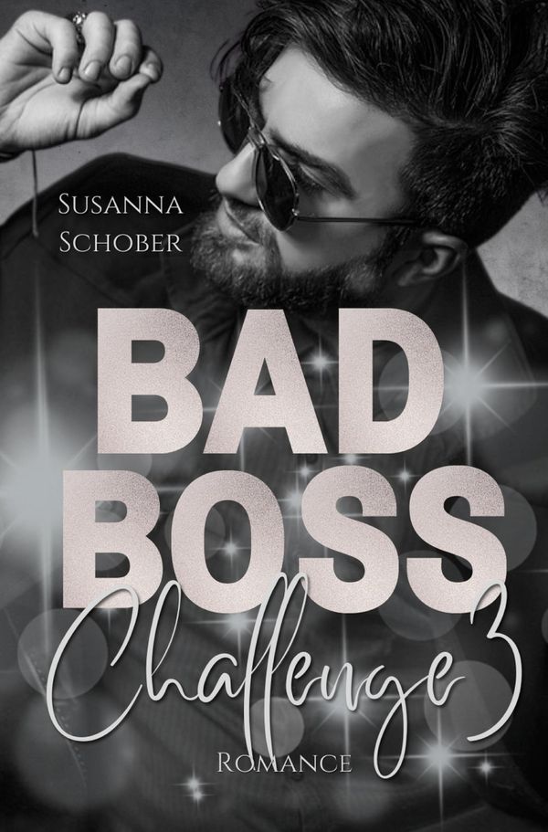 Bad Boss Challenge 3 - Susanna Schober (Buch)