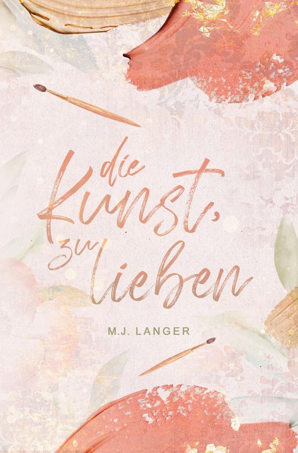 Die Kunst, zu lieben - M. J. Langer (Buch)