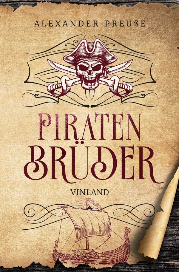 Vinland - Piratenbrüder Band 4 - Alexander Preuße (Buch)