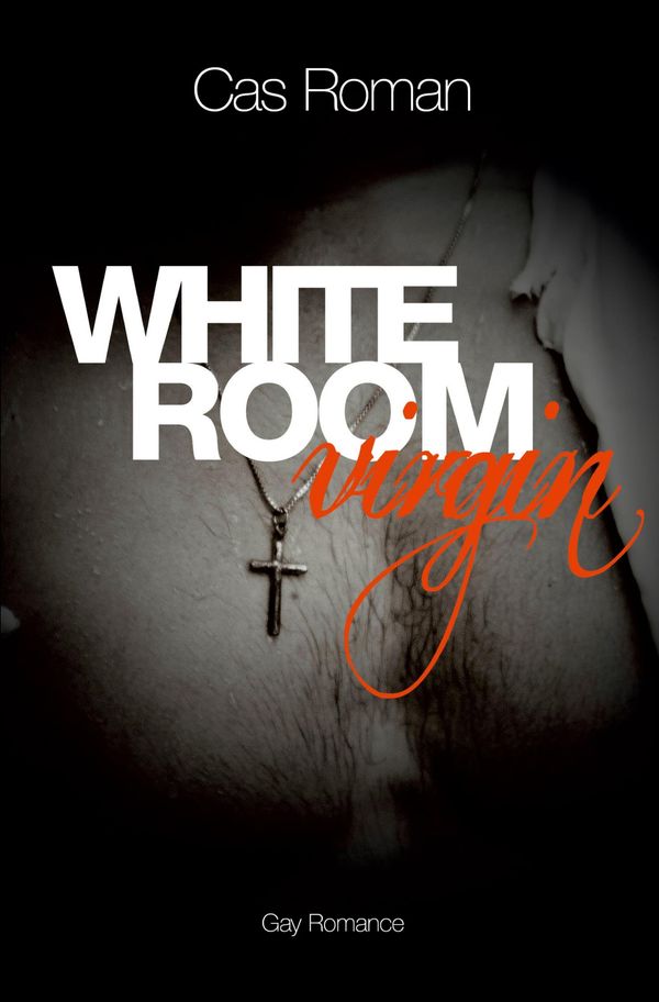 White Room Virgin - Cas Roman (Buch)