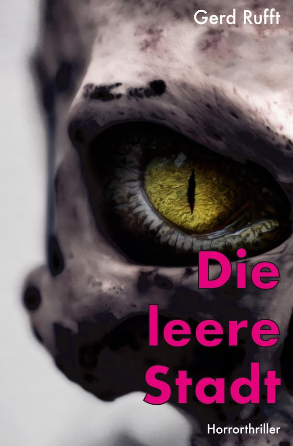 Die leere Stadt - Gerd Rufft (Buch)