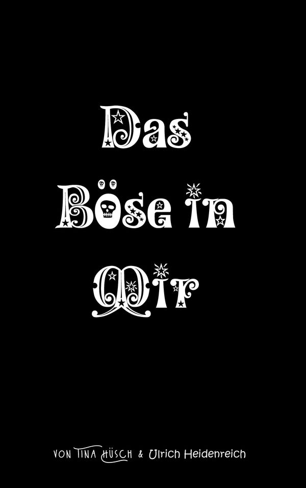 Das Böse in mir - Tina Hüsch (Buch)