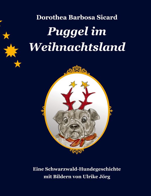 Puggel im Weihnachtsland - Dorothea Barbosa Sicard (Buch)