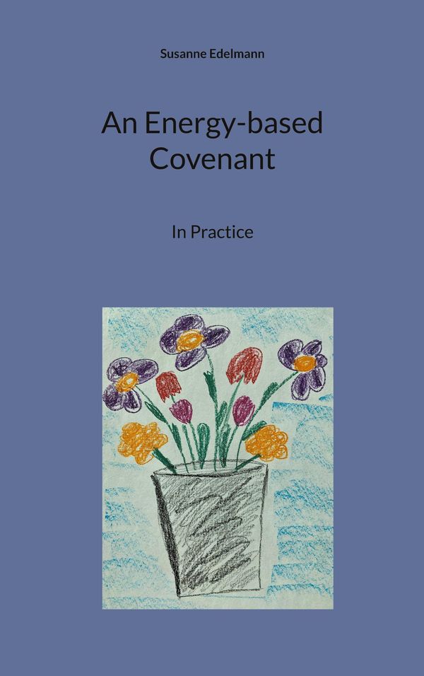 An Energy-based Covenant - Susanne Edelmann (Buch)