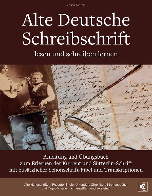 Alte Deutsche Schreibschrift lesen und schreiben lernen - Anleitung...