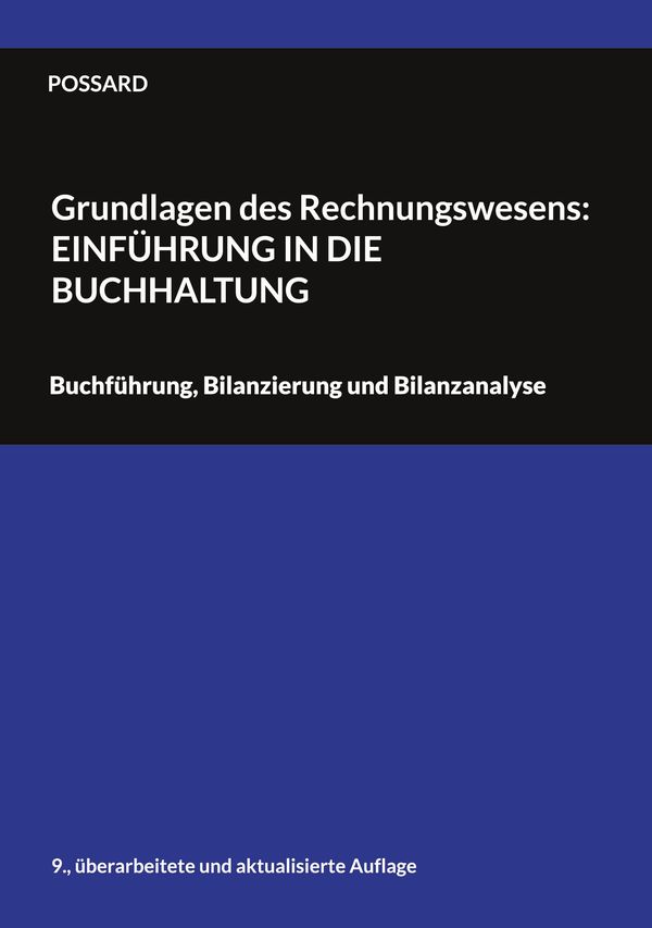 Grundlagen des Rechnungswesens: Einführung in die Buchhaltung (Buch)