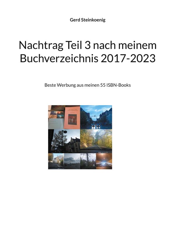 Nachtrag Teil 3 nach meinem Buchverzeichnis 2017-2023 (Buch)