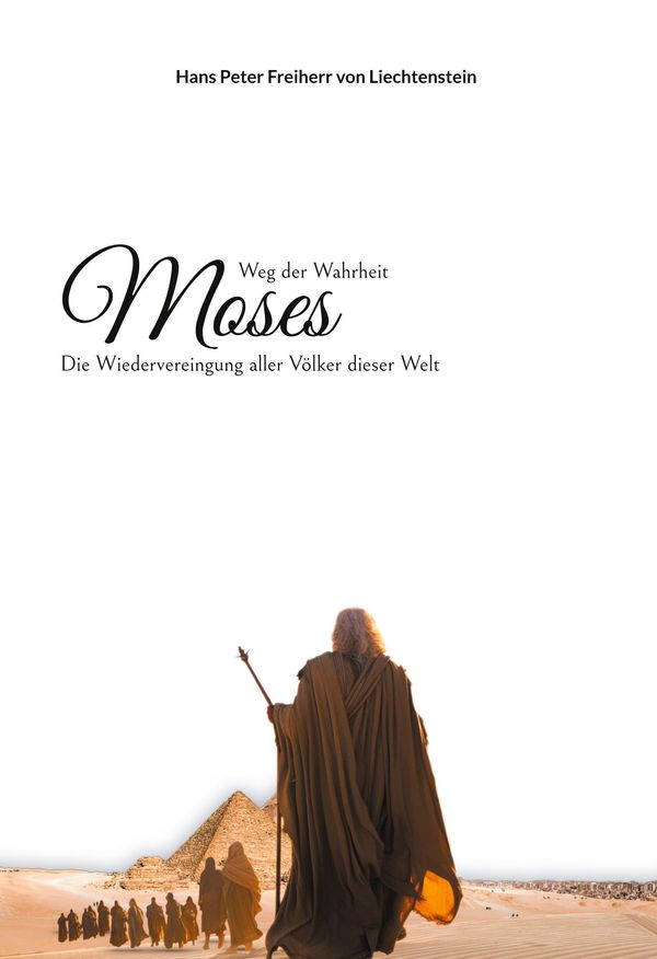 Moses - Hans Peter Freiherr von Liechtenstein (Buch)