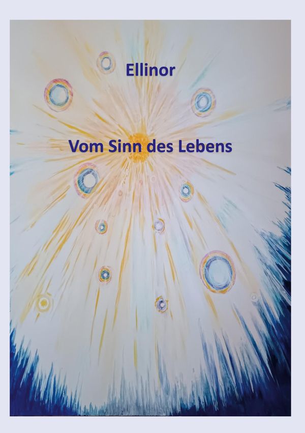 Ellinor - Vom Sinn des Lebens (Buch)