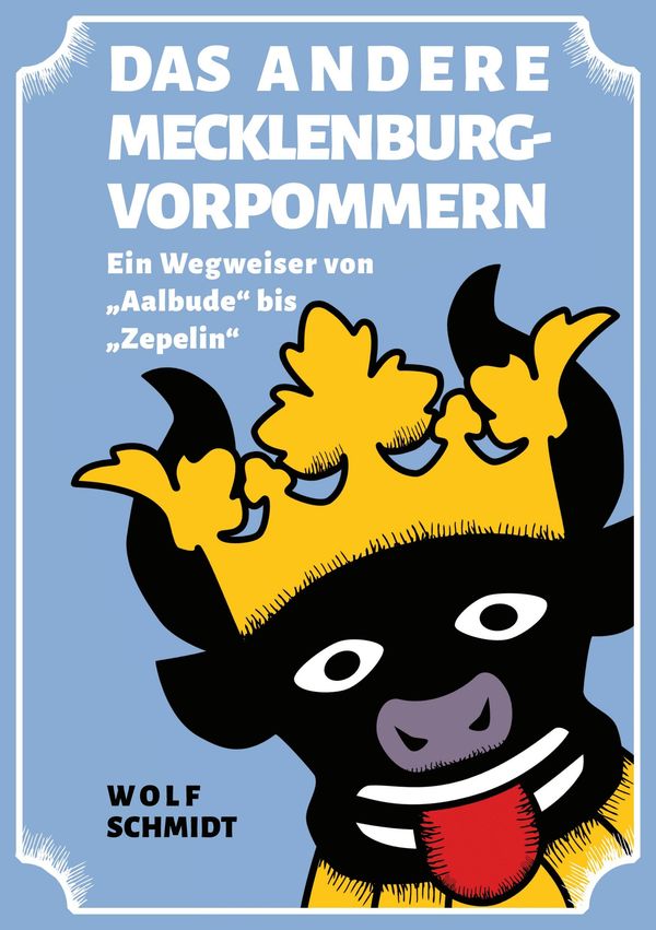 Das andere Mecklenburg-Vorpommern - Wolf Schmidt (Buch)