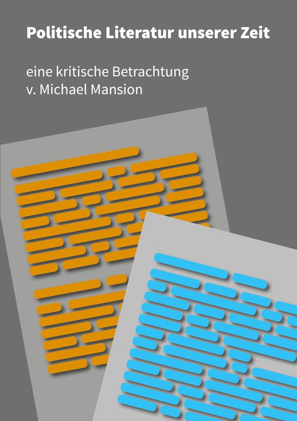 Politische Literatur unserer Zeit - Michael Mansion (Buch)