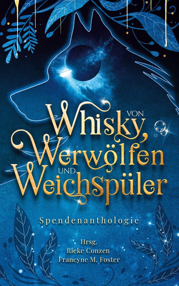 Von Whisky, Werwölfen und Weichspüler (Buch)