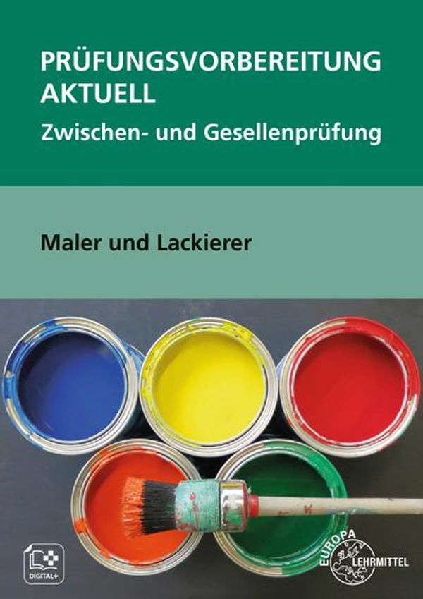 Prüfungsvorbereitung aktuell Maler und Lackierer - Helmut Sirtl (Buch)