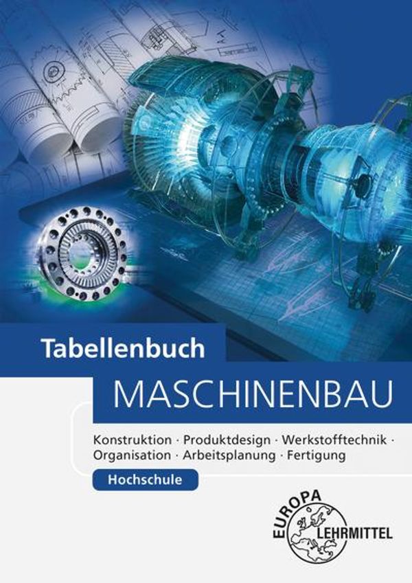 Tabellenbuch Maschinenbau Hochschule - Roland Gomeringer (Buch)