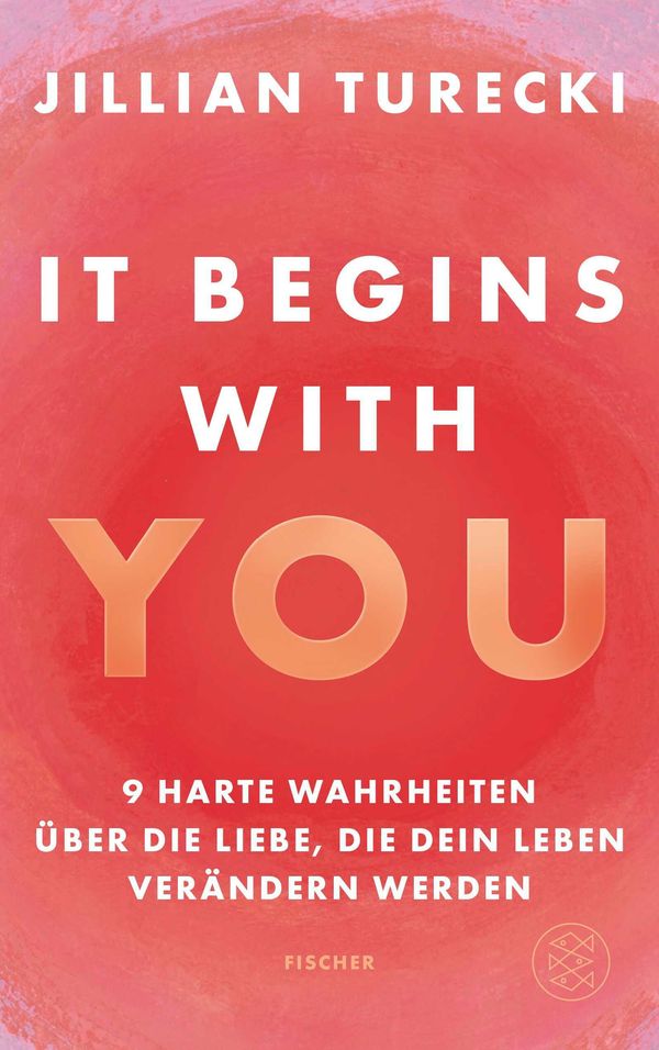It Begins With You - Jillian Turecki (Buch)