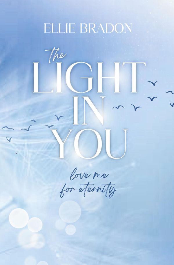 The Light In You - Ellie Bradon (Buch)