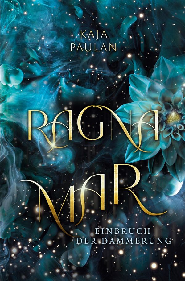 Ragnamar: Einbruch der Dämmerung - Kaja Paulan (Buch)