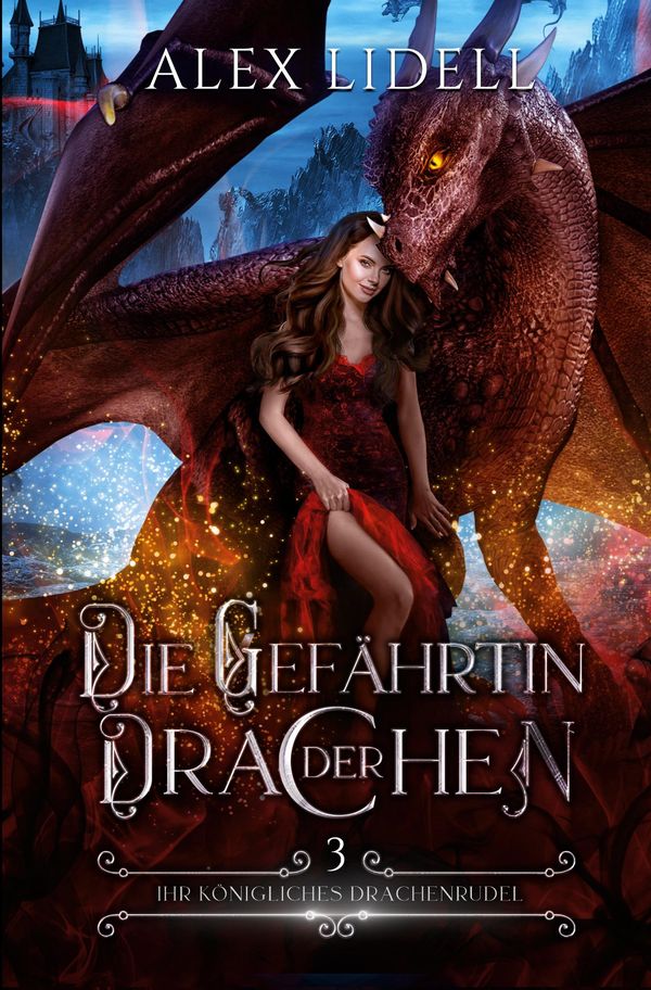 Die Gefährtin der Drachen - Alex Lidell (Buch)