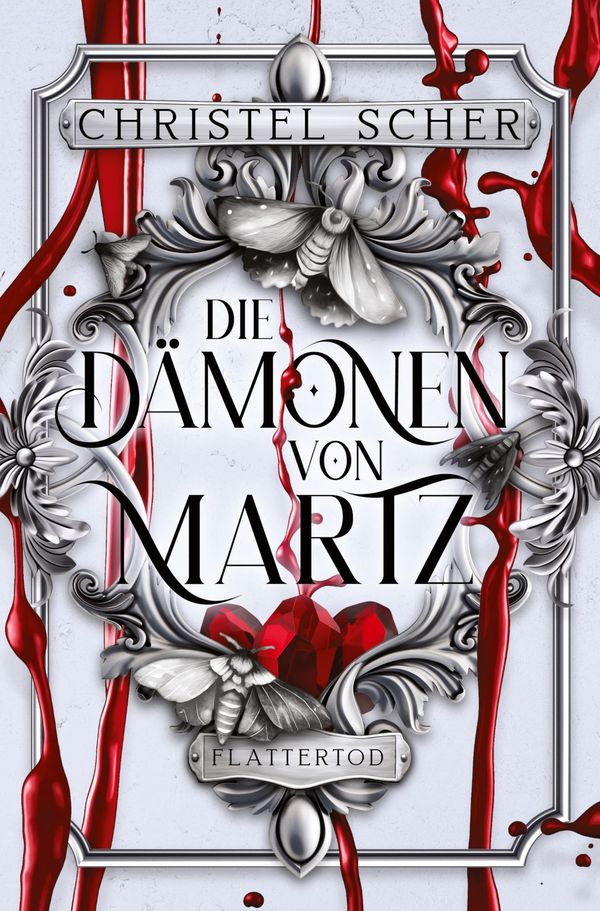Die Dämonen von Martz: Flattertod - Christine Schermann (Buch)