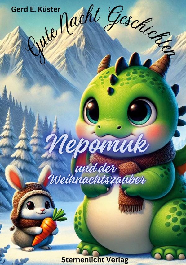 Nepomuk und der Weihnachtszauber - Gerd E. Küster (Buch)
