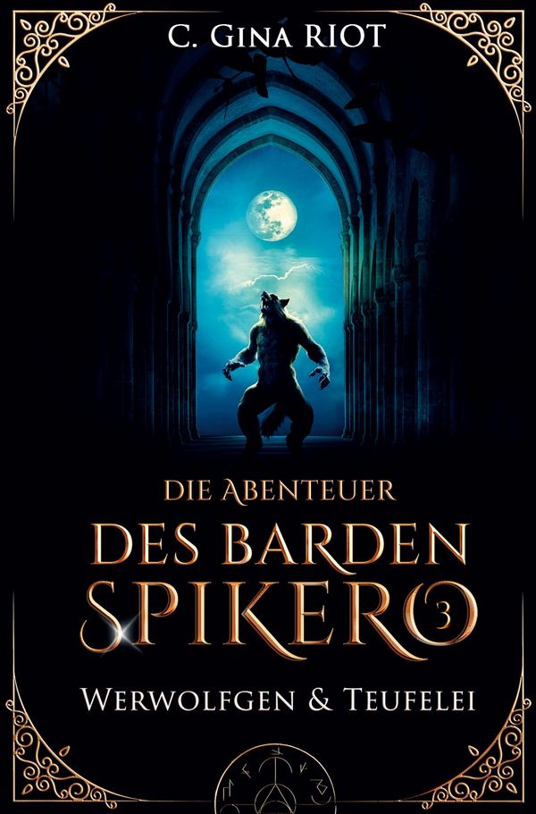 Werwolfgen & Teufelei - Die Abenteuer des Barden Spikero 3 (Buch)