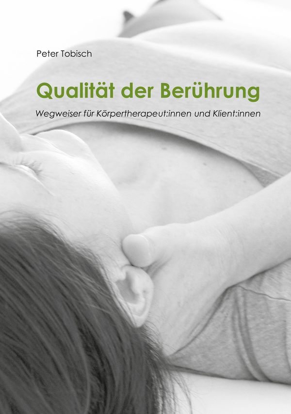 Qualität der Berührung - Peter Tobisch (Buch)