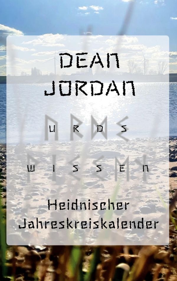 Urds Wissen - Dean Jordan (Buch)