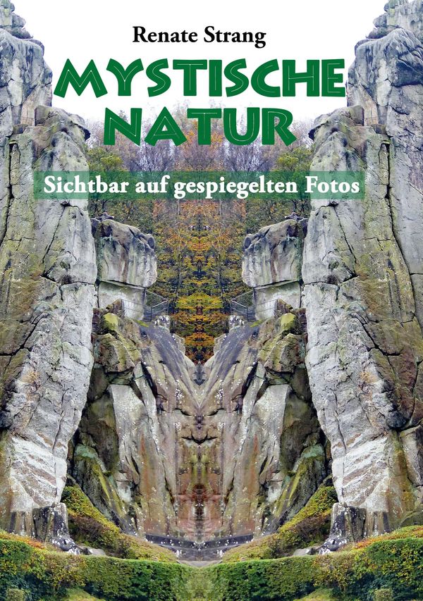 Mystische Natur - Renate Strang (Buch)