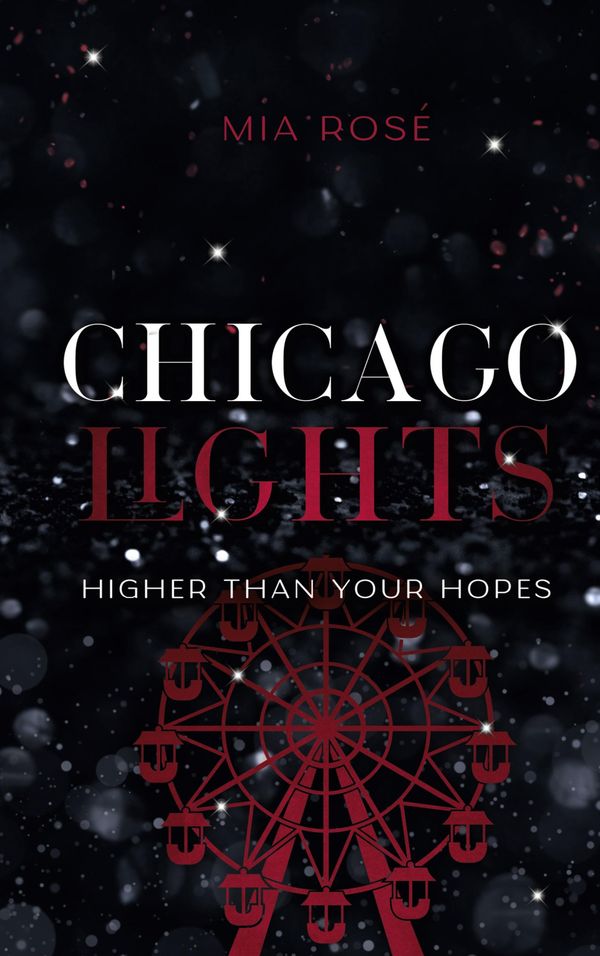 Chicago Lights - Mia Rosé (Buch)