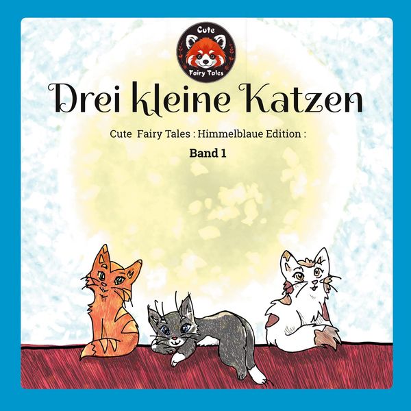 Drei kleine Katzen - Stefanie Prieß (Buch)