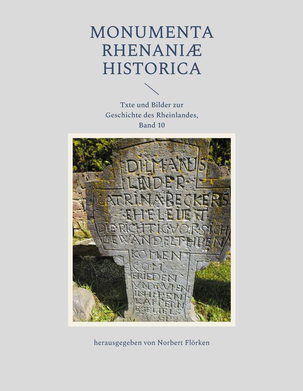 Monumenta Rhenaniae Historica (Buch)