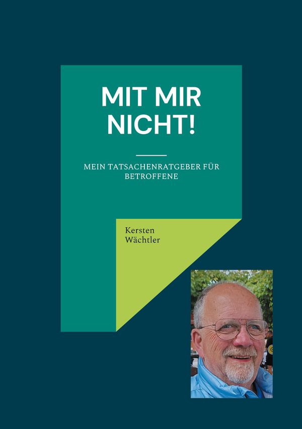 Mit mir nicht! - Kersten Wächtler (Buch)