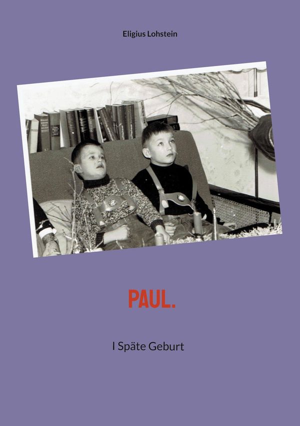 Paul. - Eligius Lohstein (Buch)