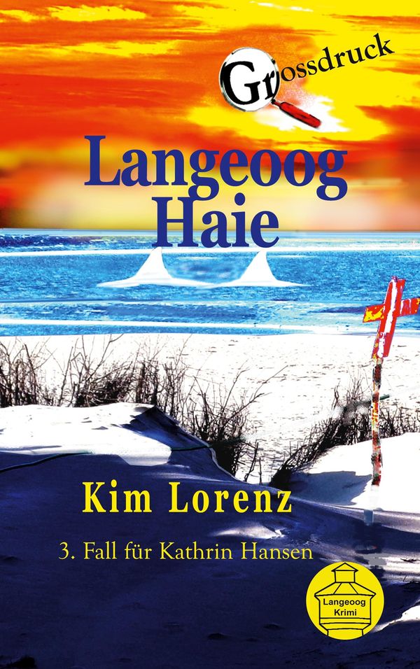 Langeoog Haie - Kim Lorenz (Buch)