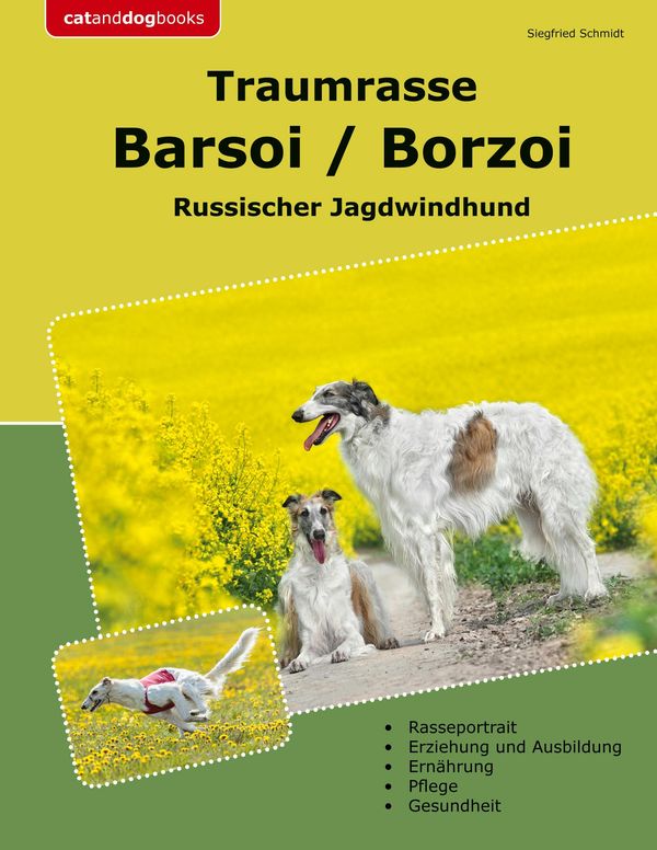 Traumrasse Barsoi / Borzoi - Siegfried Schmidt (Buch)