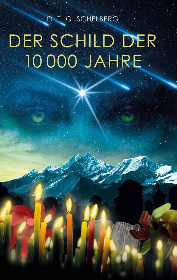 Der Schild der 10000 Jahre - O. T. G. Schelberg (Buch)