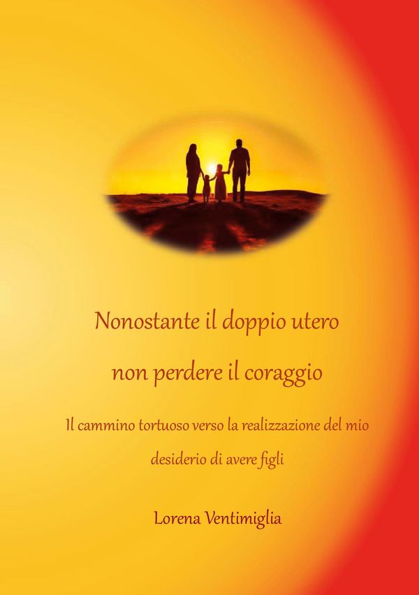 Nonostante il doppio utero non perdere il coraggio (Buch)