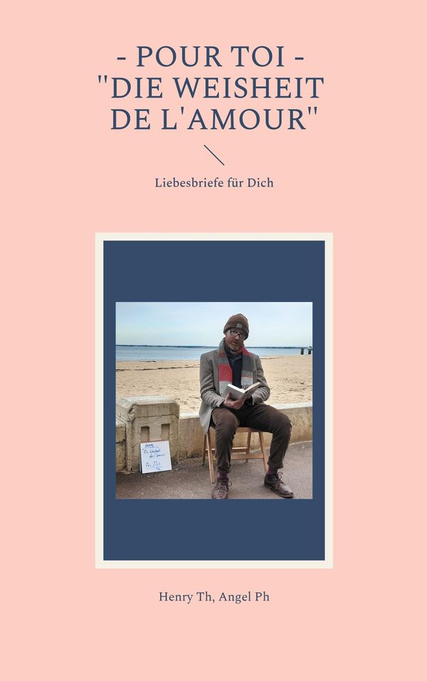 Pour toi - "Die Weisheit de lamour" - Henry Th (Buch)