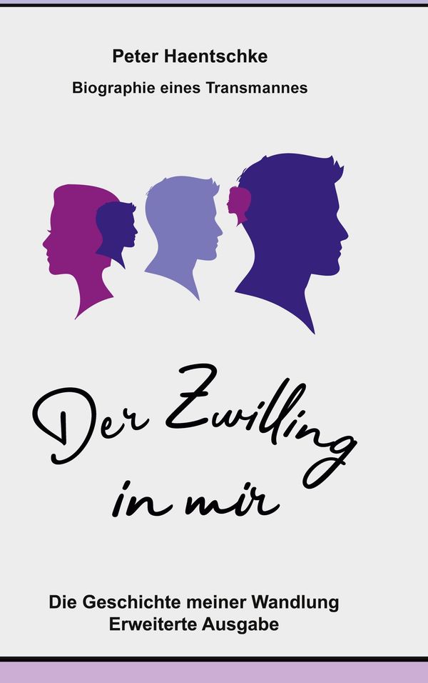 Der Zwilling in mir - Peter Haentschke (Buch)
