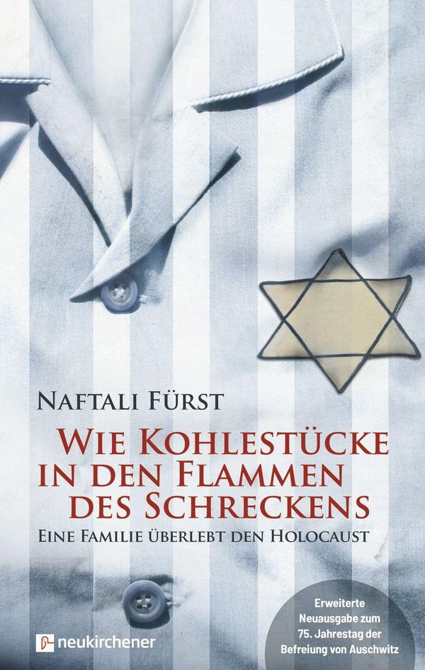 Wie Kohlestücke in den Flammen des Schreckens - Naftali Fürst (Buch)