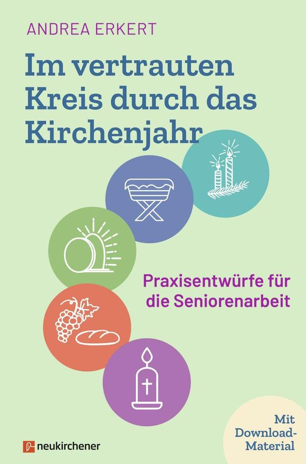 Im vertrauten Kreis durch das Kirchenjahr - Andrea Erkert (Buch)