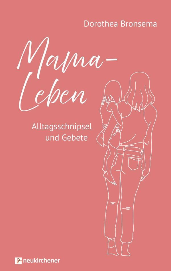 Mama-Leben - Dorothea Bronsema (Buch)