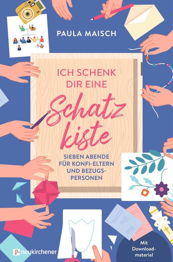 Ich schenk dir eine Schatzkiste - Paula Maisch (Buch)