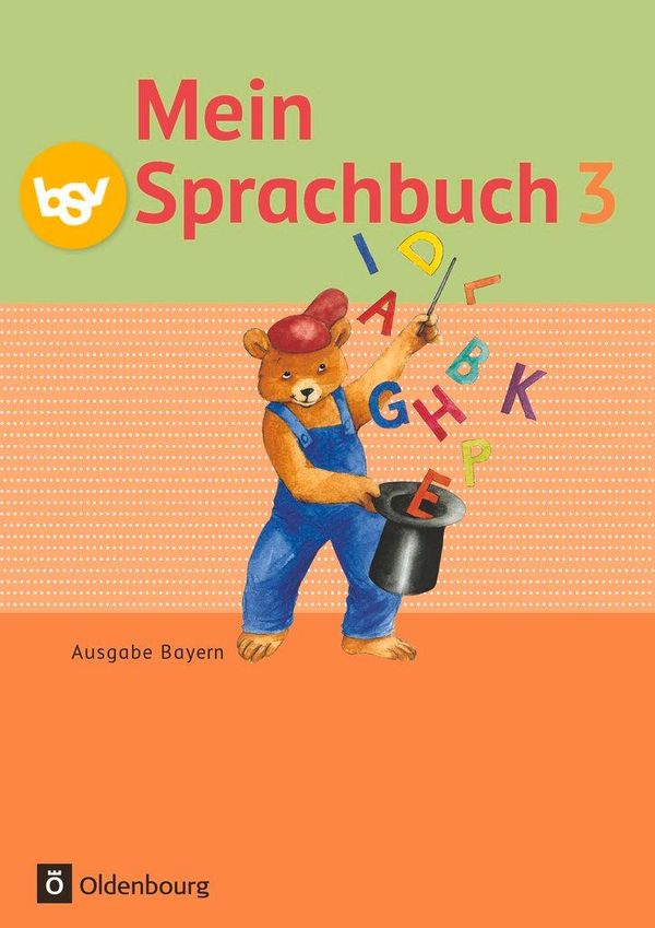 Mein Sprachbuch 3. Jahrgangsstufe. Schülerbuch. Ausgabe Bayern (Buch)