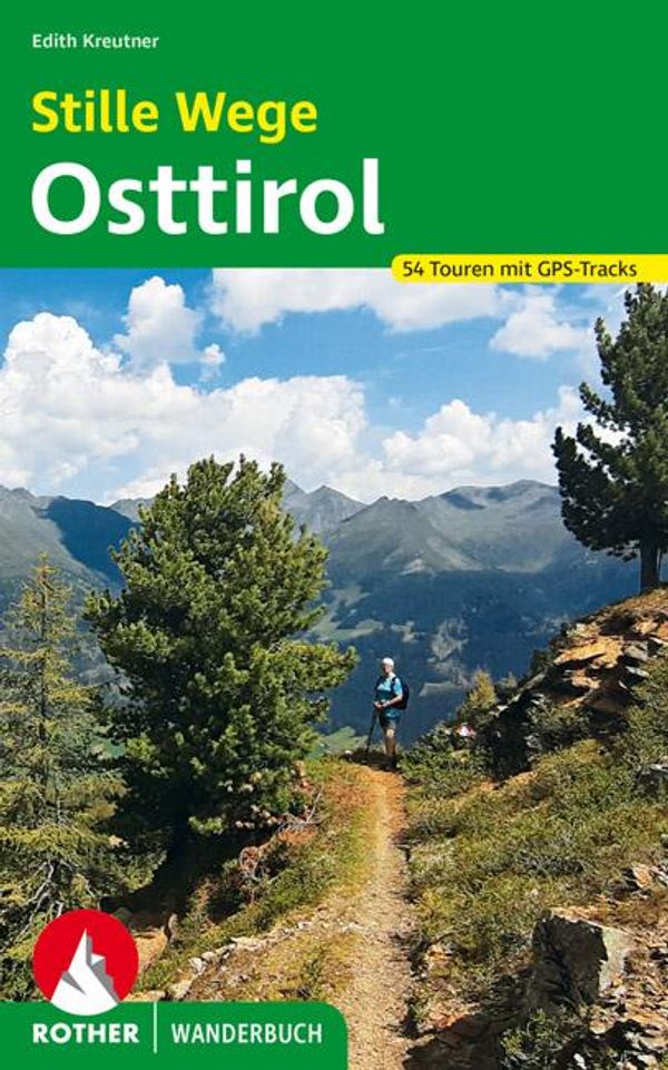Stille Wege Osttirol - Edith Kreutner (Buch)