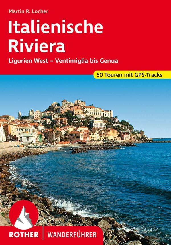 Italienische Riviera - Martin Locher (Buch)