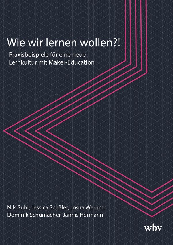 Wie wir lernen wollen?! - Nils Suhr (Buch)