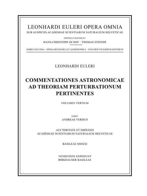 Commentationes astronomicae ad theoriam perturbationum pertinentes ...