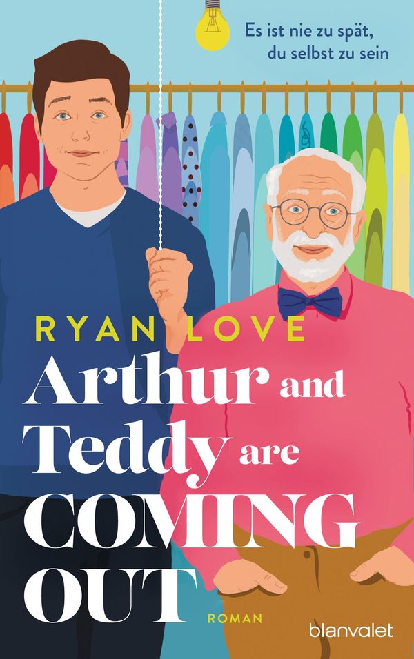 Arthur and Teddy are Coming out - Es ist nie zu spät, du selbst zu ...